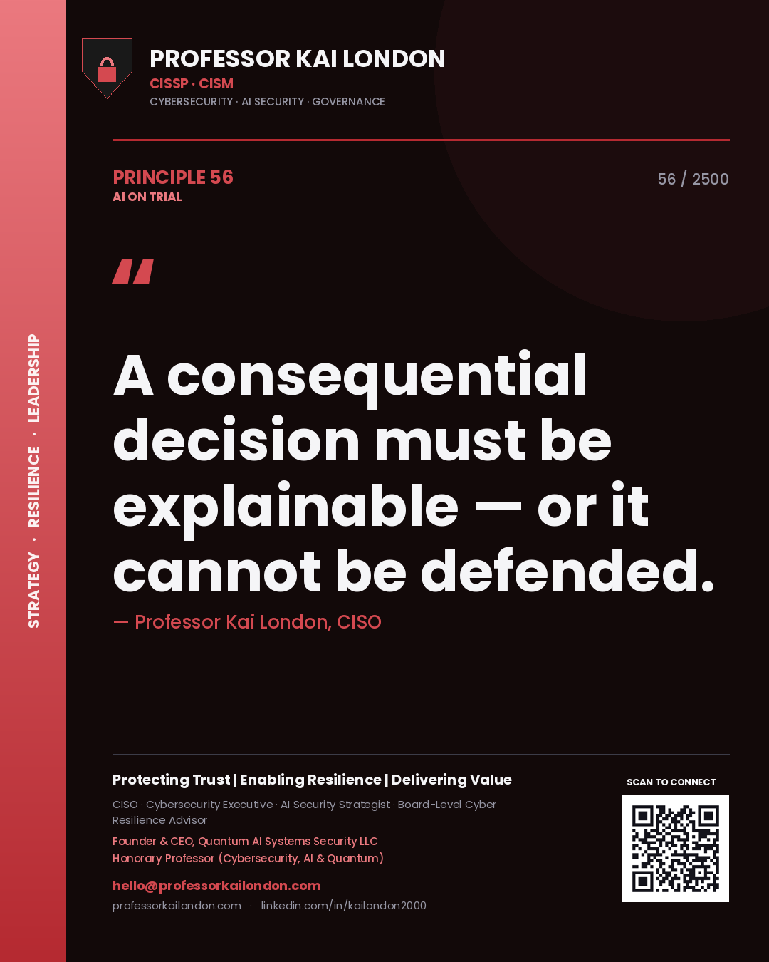 Quote card by Professor Kai London reading 'A consequential decision must be explainable — or it cannot be defended.'. From the book AI on Trial.