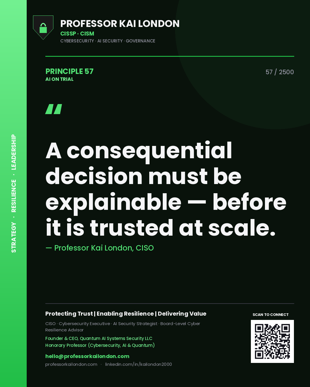 Quote card by Professor Kai London reading 'A consequential decision must be explainable — before it is trusted at scale.'. From the book AI on Trial.