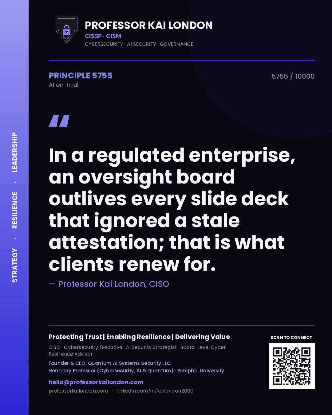 Quote card by Professor Kai London reading 'In a regulated enterprise, an oversight board outlives every slide deck that ignored a stale attestation; that is what clients renew for.'. From the book AI on Trial.