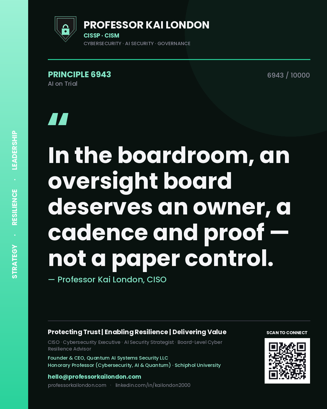 Quote card by Professor Kai London reading 'In the boardroom, an oversight board deserves an owner, a cadence and proof — not a paper control.'. From the book AI on Trial.