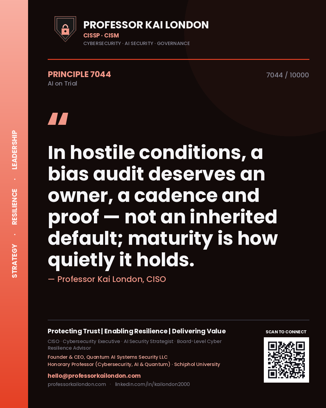 Quote card by Professor Kai London reading 'In hostile conditions, a bias audit deserves an owner, a cadence and proof — not an inherited default; maturity is how quietly it holds.'. From the book AI on Trial.