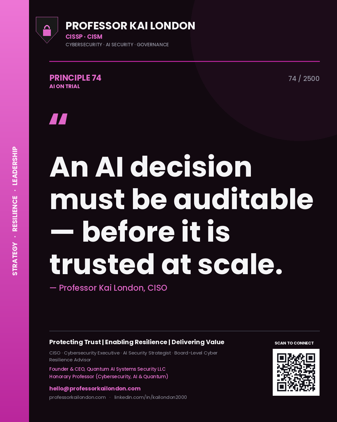 Quote card by Professor Kai London reading 'An AI decision must be auditable — before it is trusted at scale.'. From the book AI on Trial.