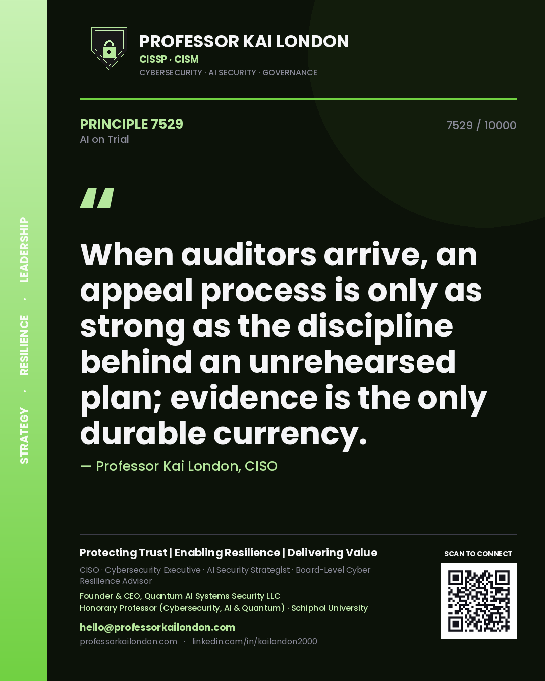 Quote card by Professor Kai London reading 'When auditors arrive, an appeal process is only as strong as the discipline behind an unrehearsed plan; evidence is the only durable currency.'. From the book AI on Trial.