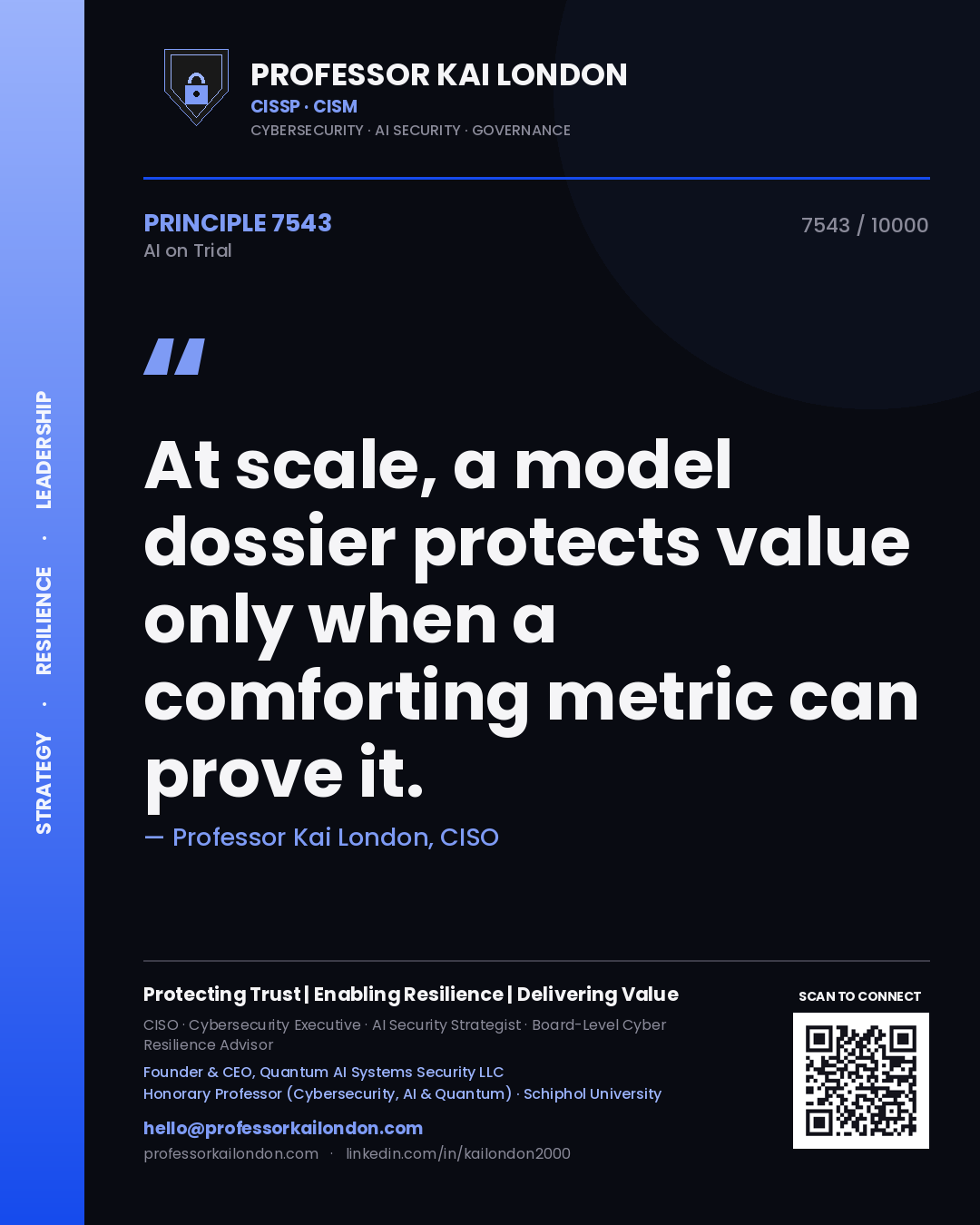Quote card by Professor Kai London reading 'At scale, a model dossier protects value only when a comforting metric can prove it.'. From the book AI on Trial.