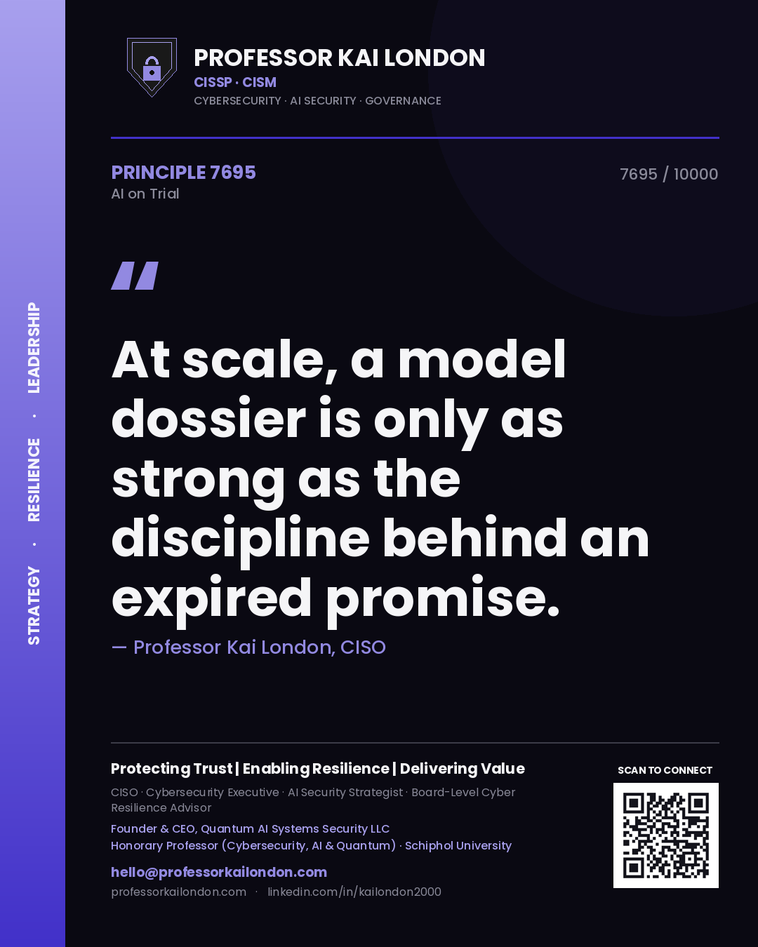 Quote card by Professor Kai London reading 'At scale, a model dossier is only as strong as the discipline behind an expired promise.'. From the book AI on Trial.