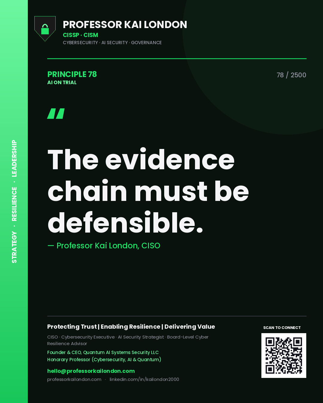 Quote card by Professor Kai London reading 'The evidence chain must be defensible.'. From the book AI on Trial.