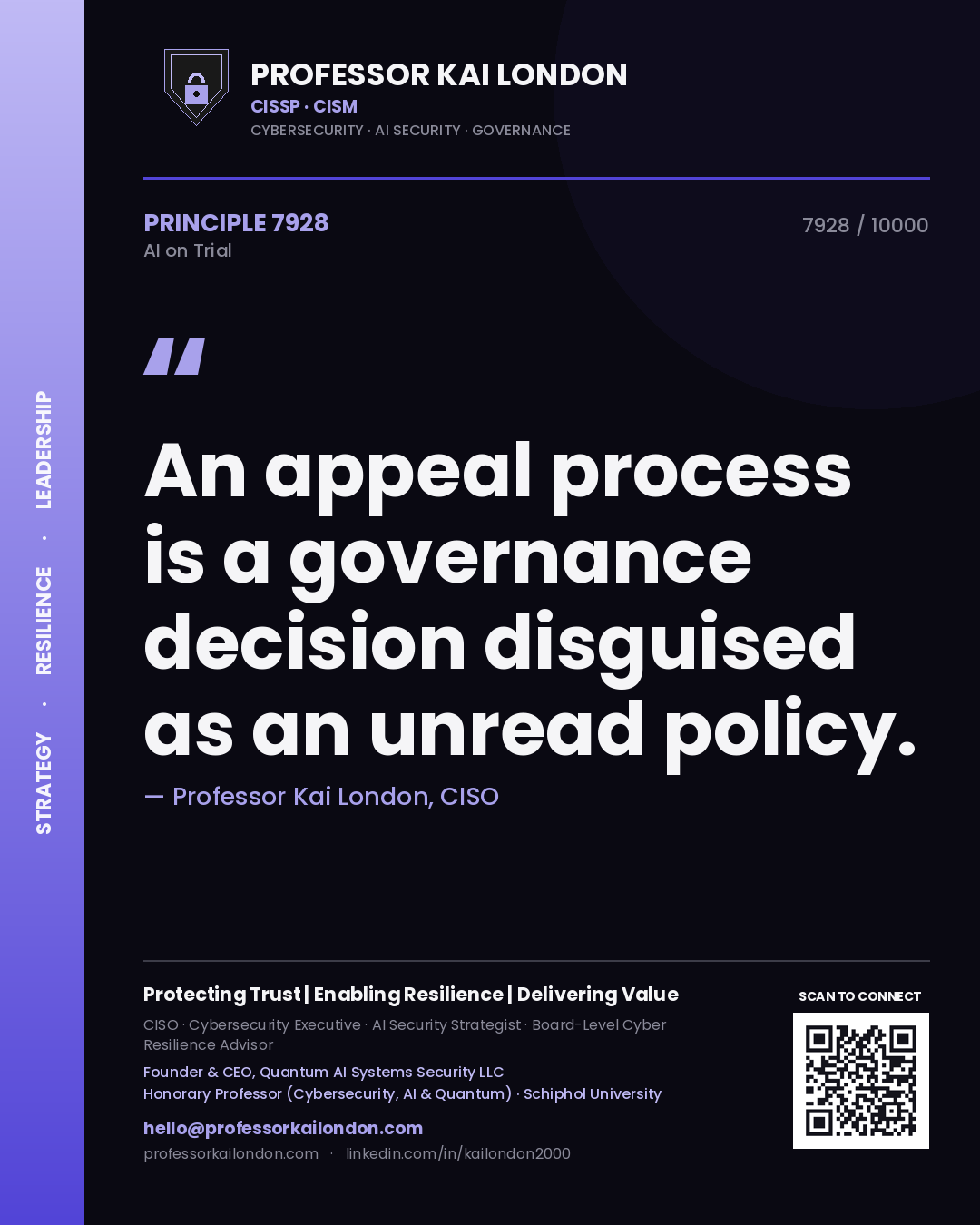 Quote card by Professor Kai London reading 'An appeal process is a governance decision disguised as an unread policy.'. From the book AI on Trial.