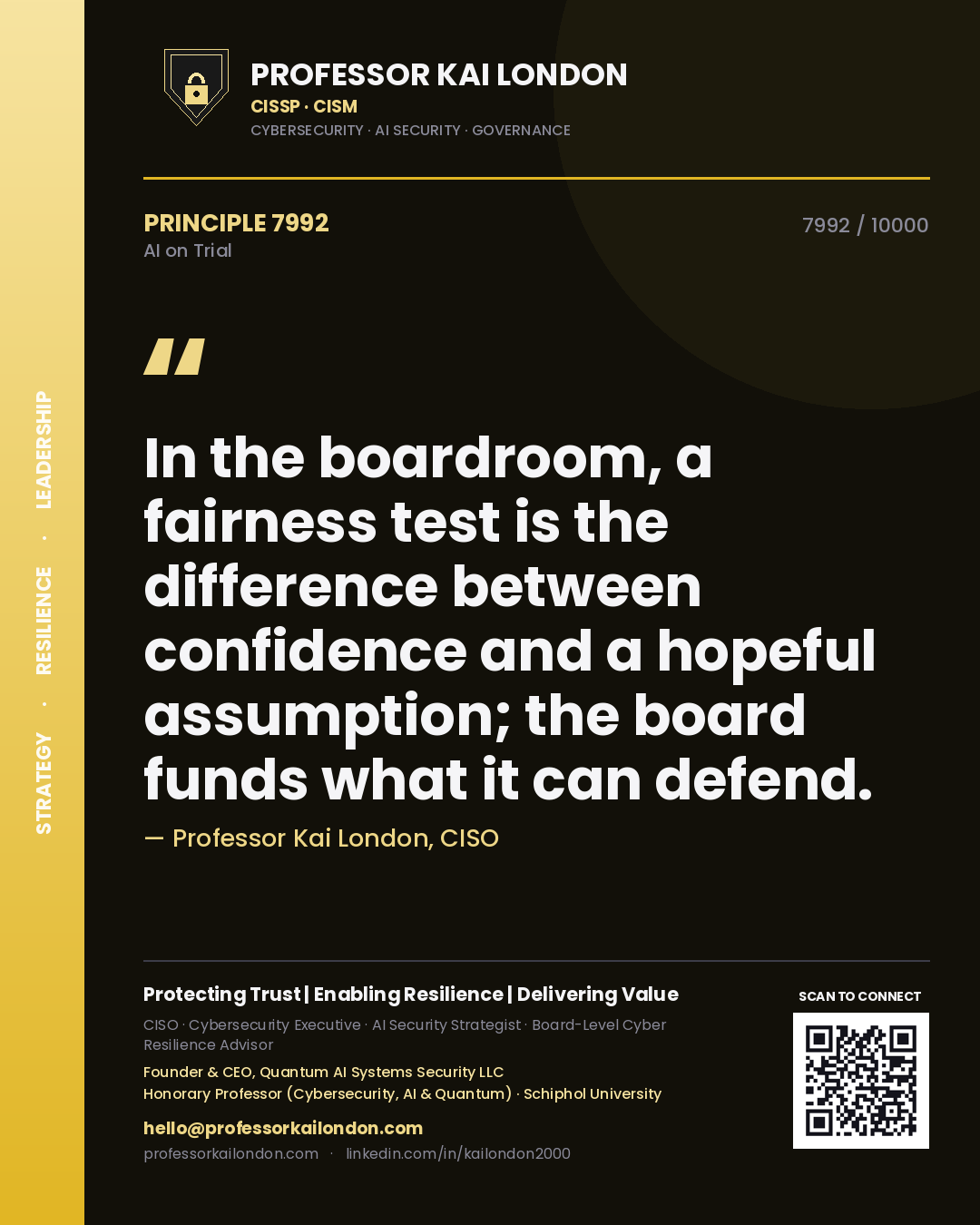 Quote card by Professor Kai London reading 'In the boardroom, a fairness test is the difference between confidence and a hopeful assumption; the board funds what it can defend.'. From the book AI on Trial.