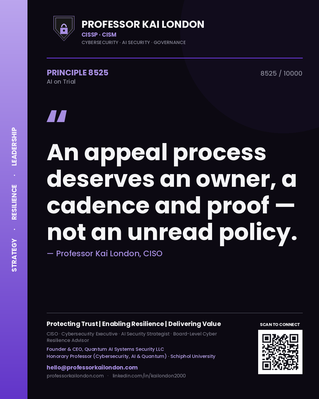 Quote card by Professor Kai London reading 'An appeal process deserves an owner, a cadence and proof — not an unread policy.'. From the book AI on Trial.