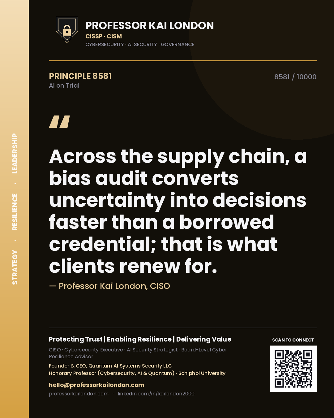 Quote card by Professor Kai London reading 'Across the supply chain, a bias audit converts uncertainty into decisions faster than a borrowed credential; that is what clients renew for.'. From the book AI on Trial.