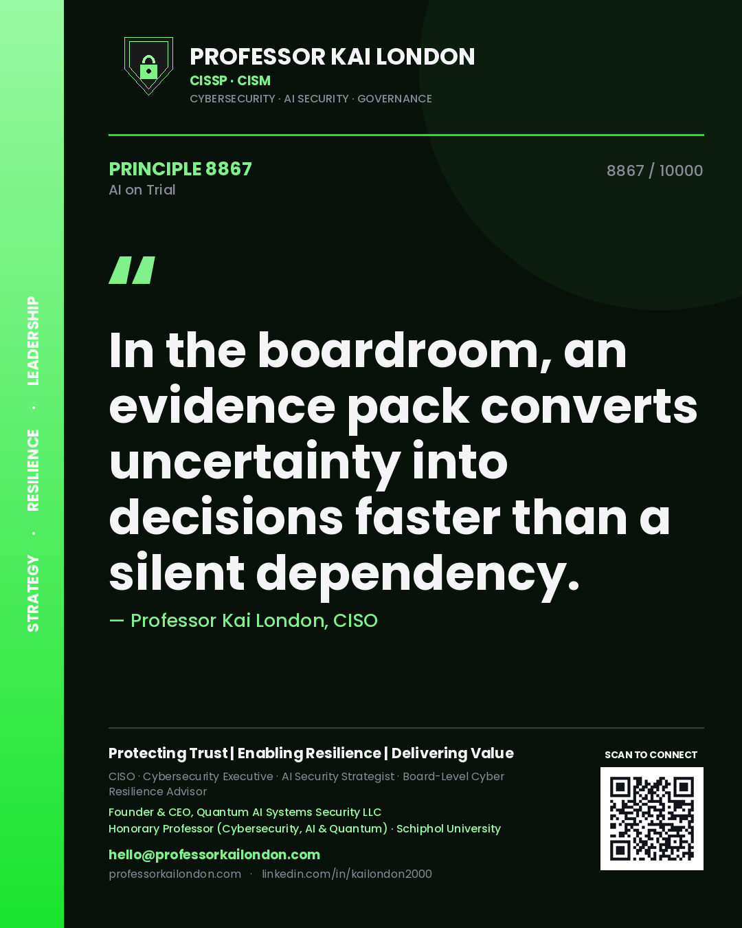 Quote card by Professor Kai London reading 'In the boardroom, an evidence pack converts uncertainty into decisions faster than a silent dependency.'. From the book AI on Trial.