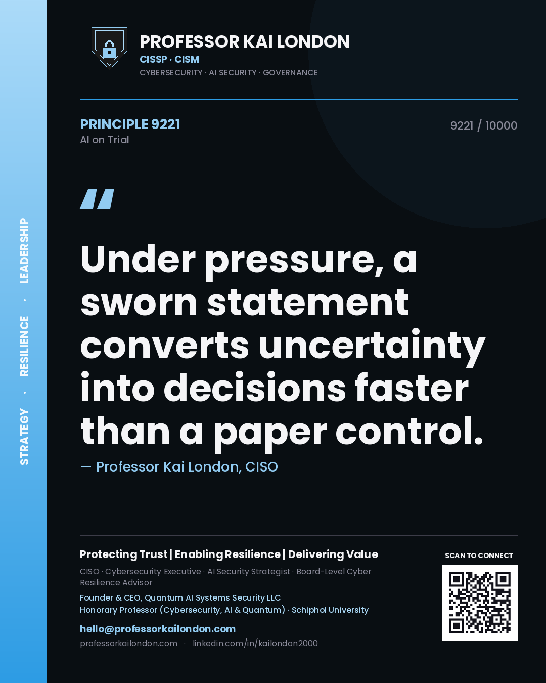 Quote card by Professor Kai London reading 'Under pressure, a sworn statement converts uncertainty into decisions faster than a paper control.'. From the book AI on Trial.