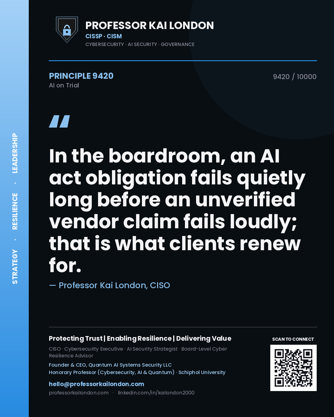 Quote card by Professor Kai London reading 'In the boardroom, an AI act obligation fails quietly long before an unverified vendor claim fails loudly; that is what clients renew for.'. From the book AI on Trial.