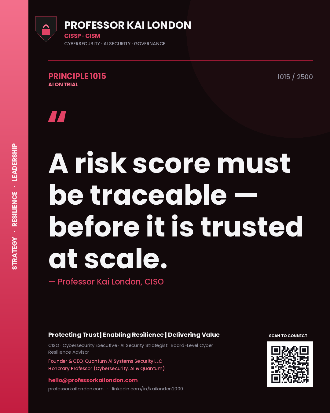 Quote card by Professor Kai London reading 'A risk score must be traceable — before it is trusted at scale.'. From the book AI on Trial.