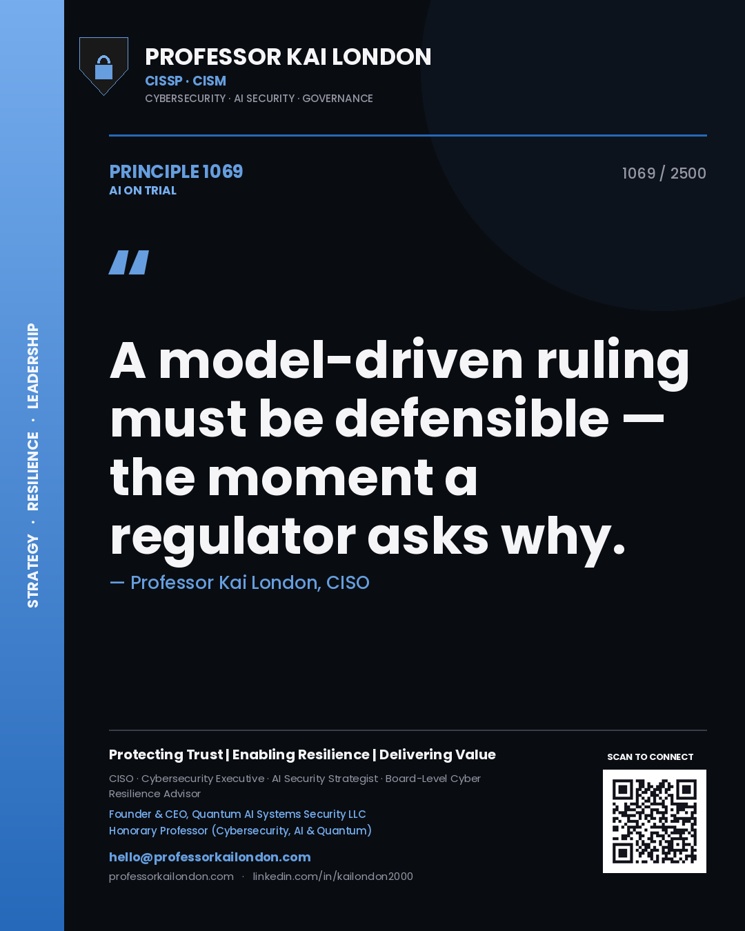 Quote card by Professor Kai London reading 'A model-driven ruling must be defensible — the moment a regulator asks why.'. From the book AI on Trial.