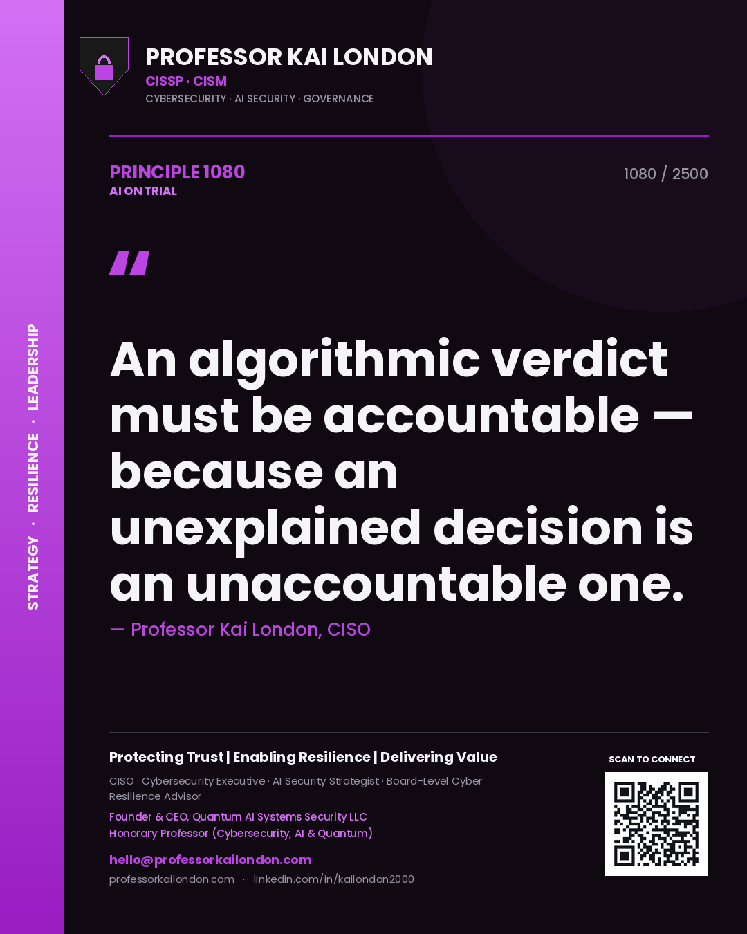 Quote card by Professor Kai London reading 'An algorithmic verdict must be accountable — because an unexplained decision is an unaccountable one.'. From the book AI on Trial.