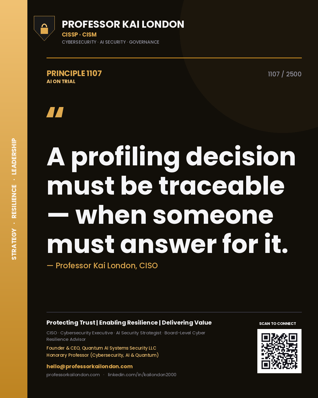 Quote card by Professor Kai London reading 'A profiling decision must be traceable — when someone must answer for it.'. From the book AI on Trial.