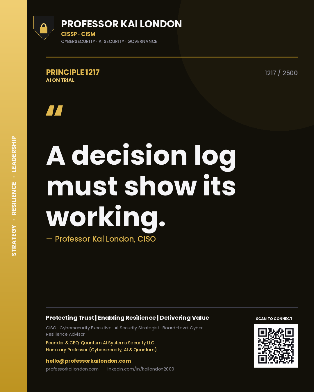 Quote card by Professor Kai London reading 'A decision log must show its working.'. From the book AI on Trial.