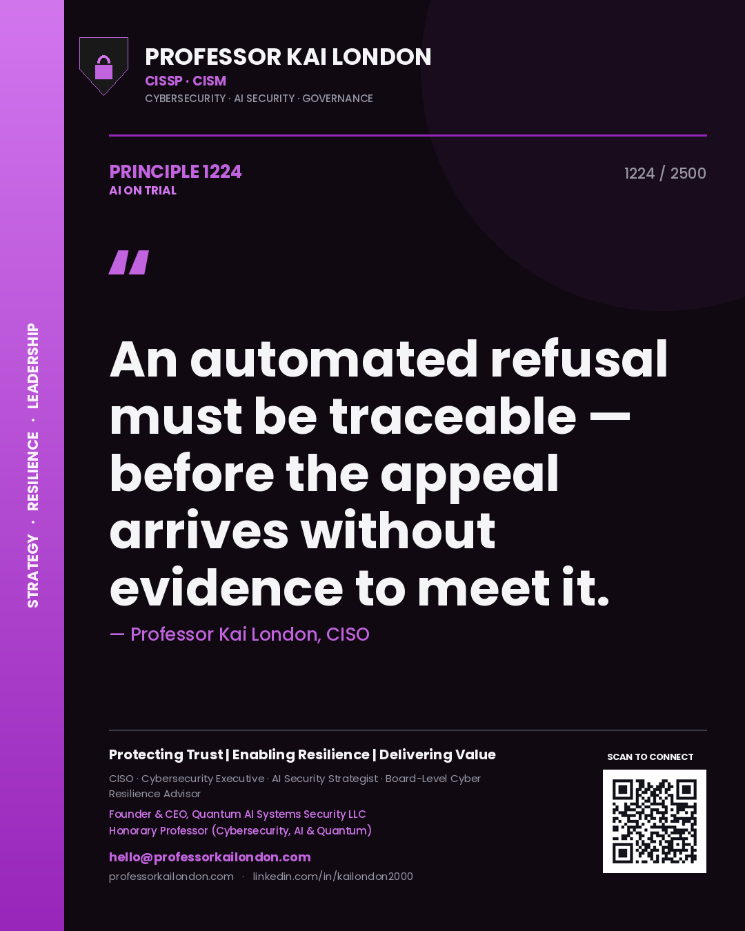 Quote card by Professor Kai London reading 'An automated refusal must be traceable — before the appeal arrives without evidence to meet it.'. From the book AI on Trial.