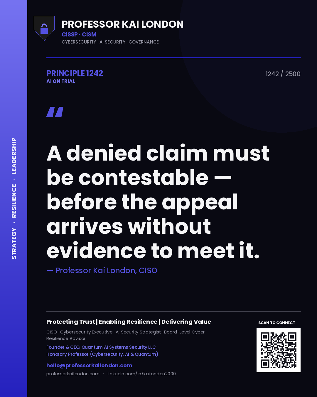 Quote card by Professor Kai London reading 'A denied claim must be contestable — before the appeal arrives without evidence to meet it.'. From the book AI on Trial.