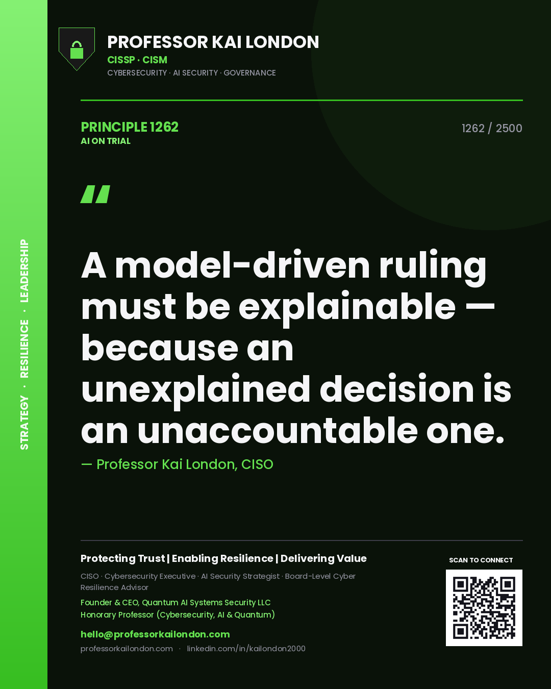 Quote card by Professor Kai London reading 'A model-driven ruling must be explainable — because an unexplained decision is an unaccountable one.'. From the book AI on Trial.