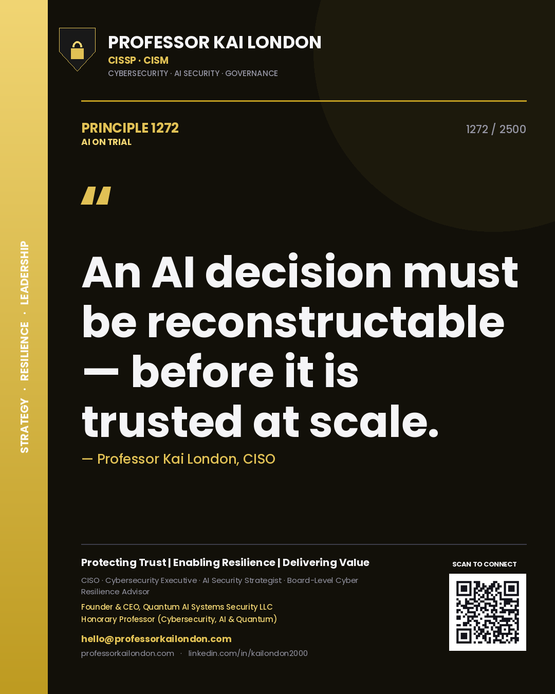 Quote card by Professor Kai London reading 'An AI decision must be reconstructable — before it is trusted at scale.'. From the book AI on Trial.