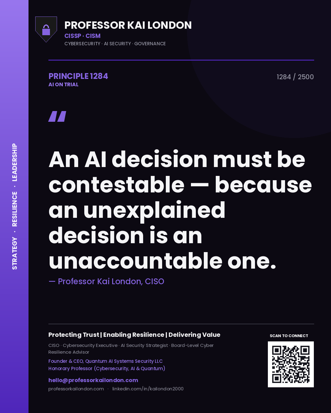 Quote card by Professor Kai London reading 'An AI decision must be contestable — because an unexplained decision is an unaccountable one.'. From the book AI on Trial.