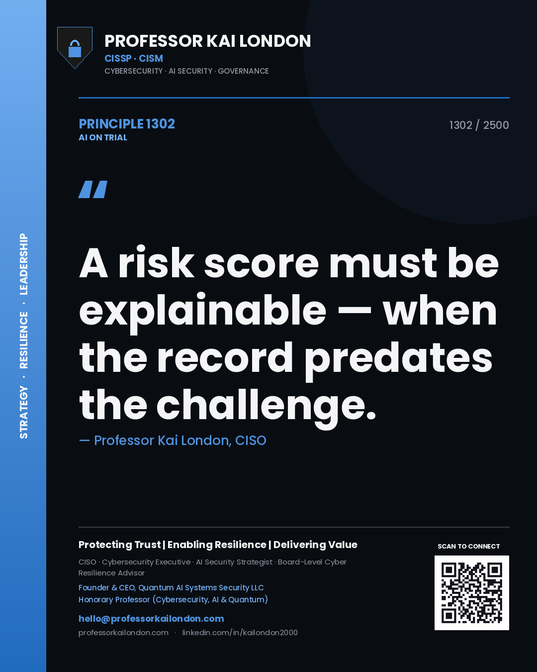 Quote card by Professor Kai London reading 'A risk score must be explainable — when the record predates the challenge.'. From the book AI on Trial.