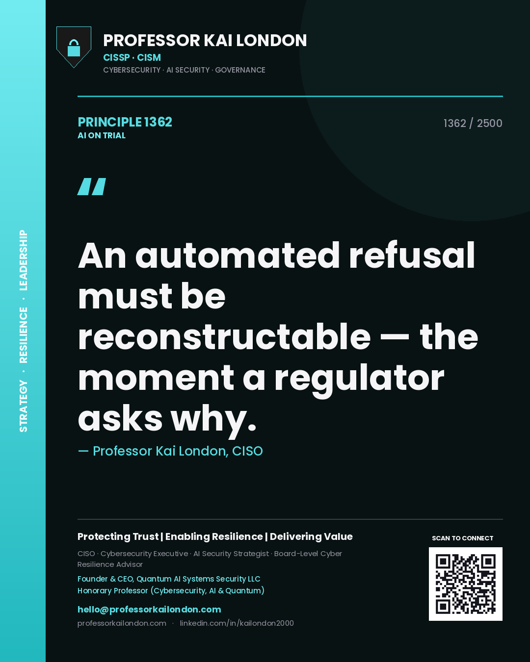Quote card by Professor Kai London reading 'An automated refusal must be reconstructable — the moment a regulator asks why.'. From the book AI on Trial.