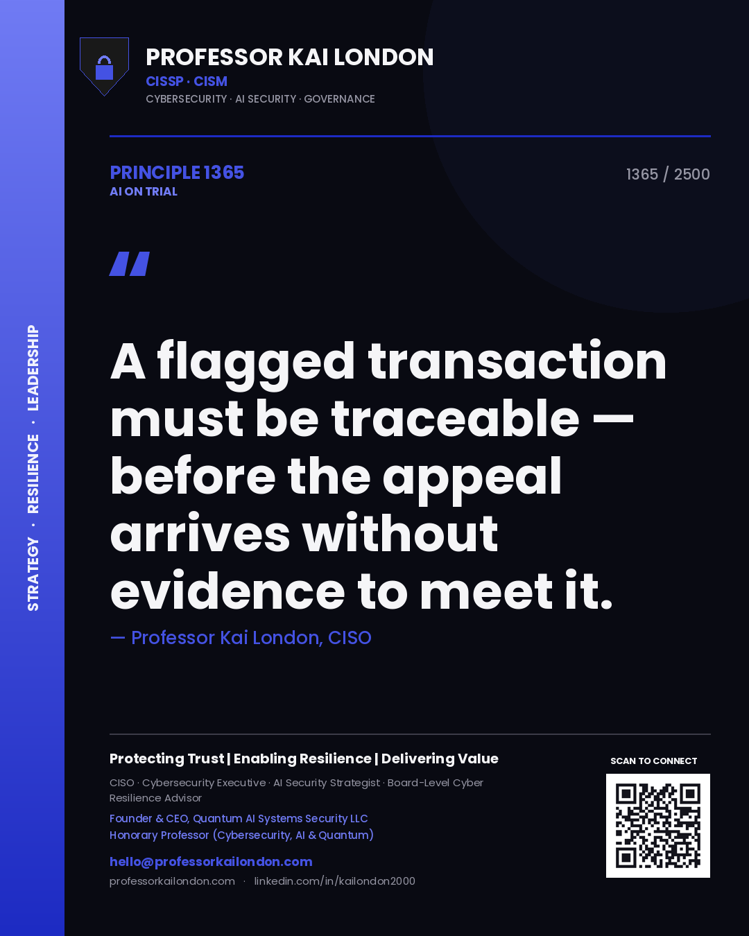 Quote card by Professor Kai London reading 'A flagged transaction must be traceable — before the appeal arrives without evidence to meet it.'. From the book AI on Trial.