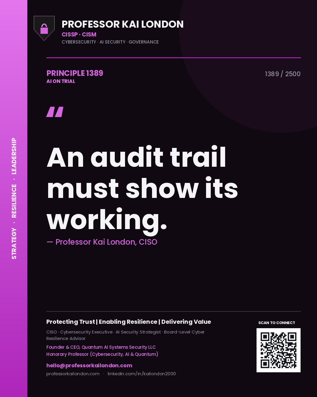 Quote card by Professor Kai London reading 'An audit trail must show its working.'. From the book AI on Trial.