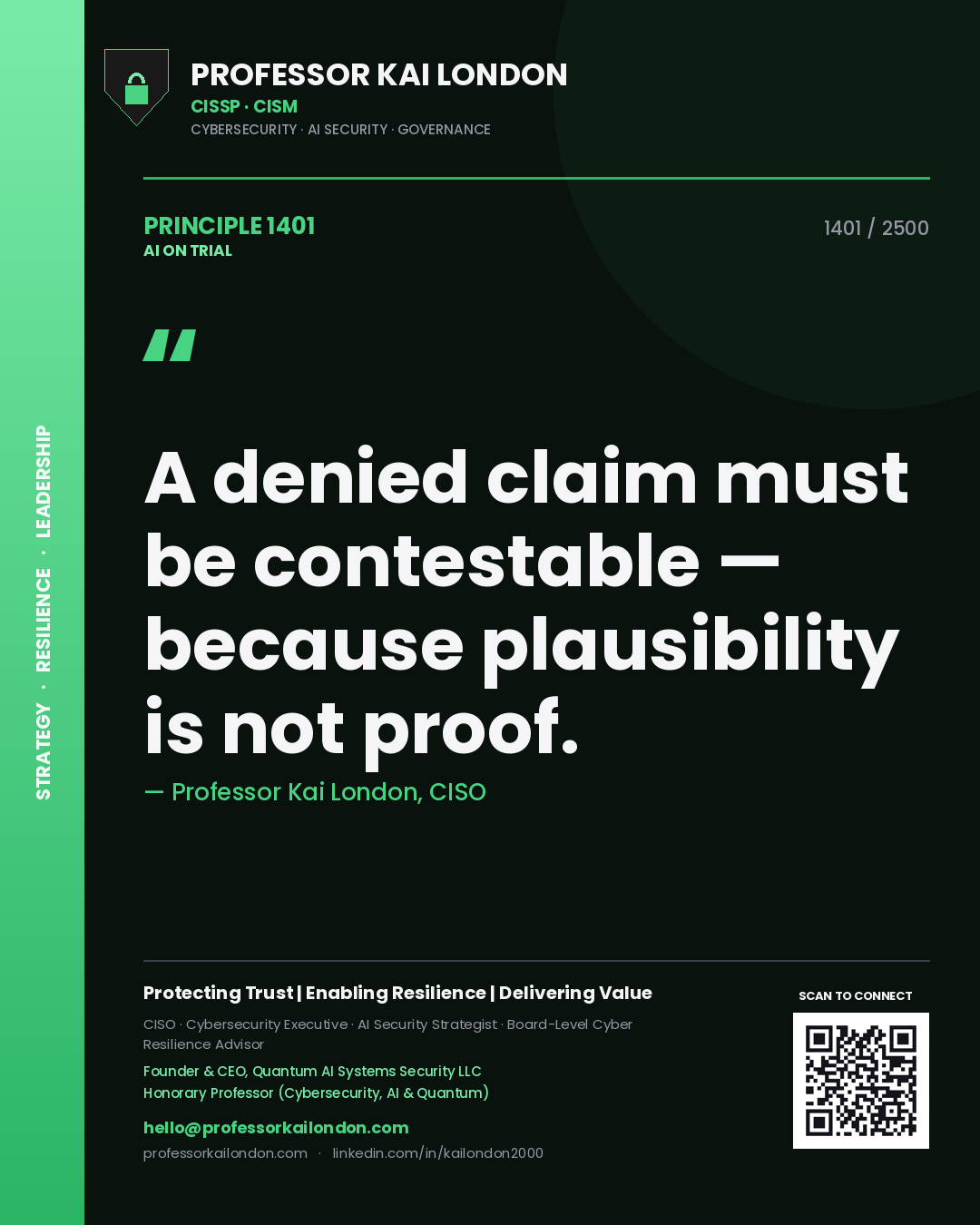 Quote card by Professor Kai London reading 'A denied claim must be contestable — because plausibility is not proof.'. From the book AI on Trial.