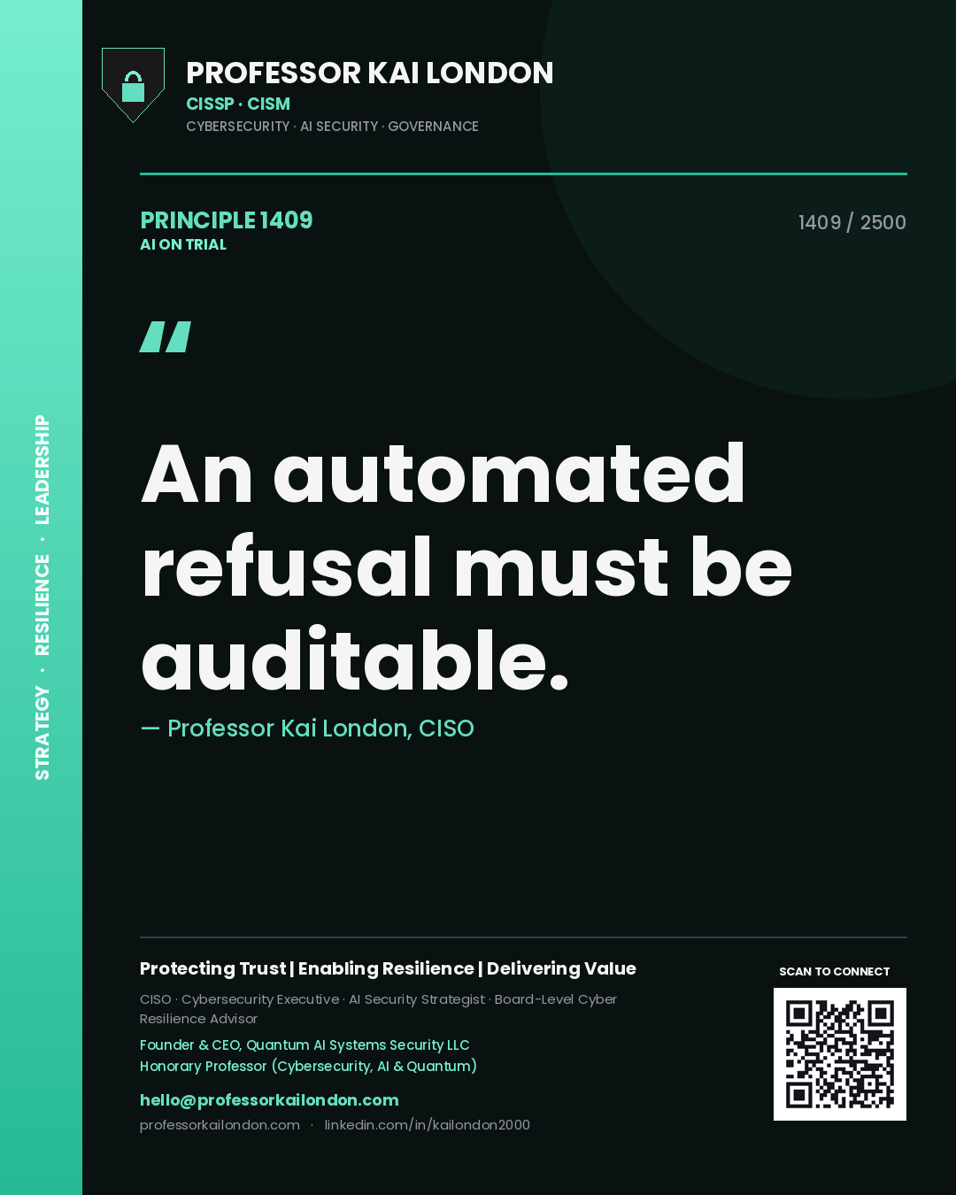 Quote card by Professor Kai London reading 'An automated refusal must be auditable.'. From the book AI on Trial.