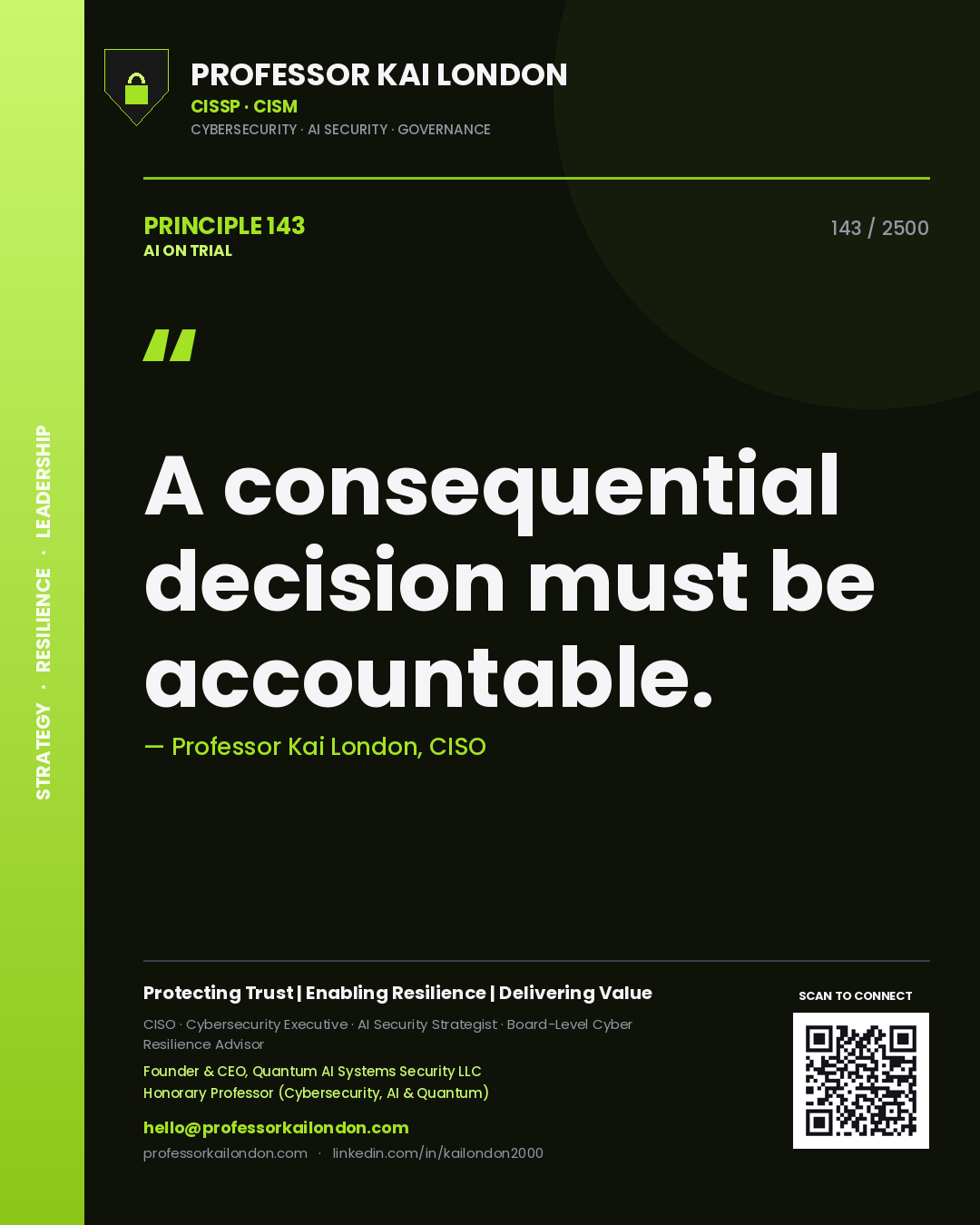 Quote card by Professor Kai London reading 'A consequential decision must be accountable.'. From the book AI on Trial.