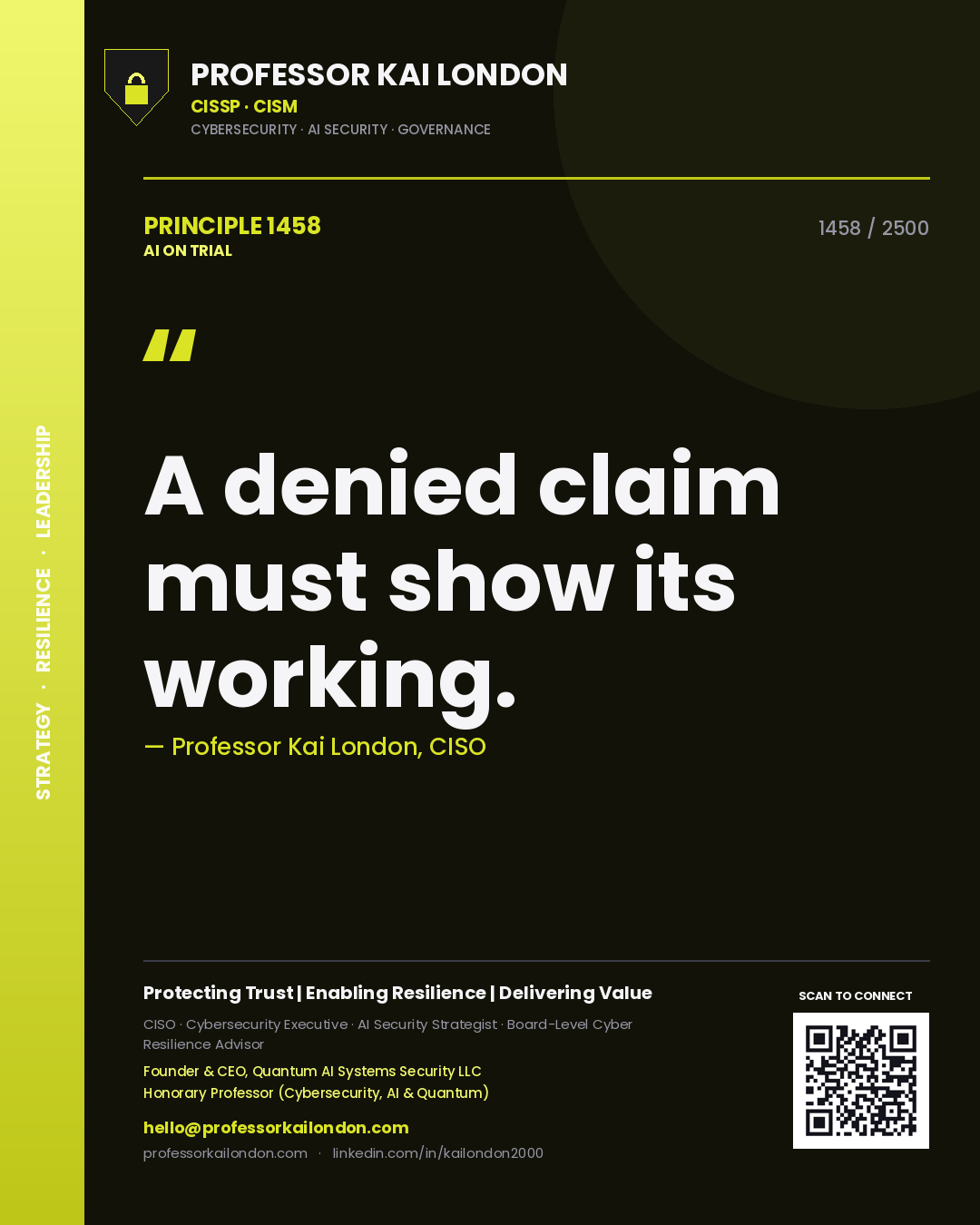 Quote card by Professor Kai London reading 'A denied claim must show its working.'. From the book AI on Trial.