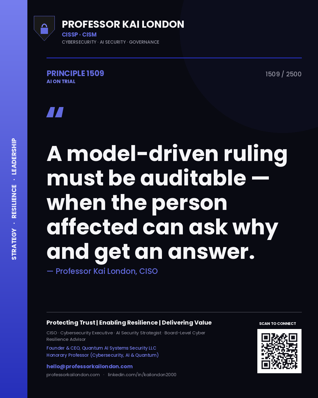 Quote card by Professor Kai London reading 'A model-driven ruling must be auditable — when the person affected can ask why and get an answer.'. From the book AI on Trial.