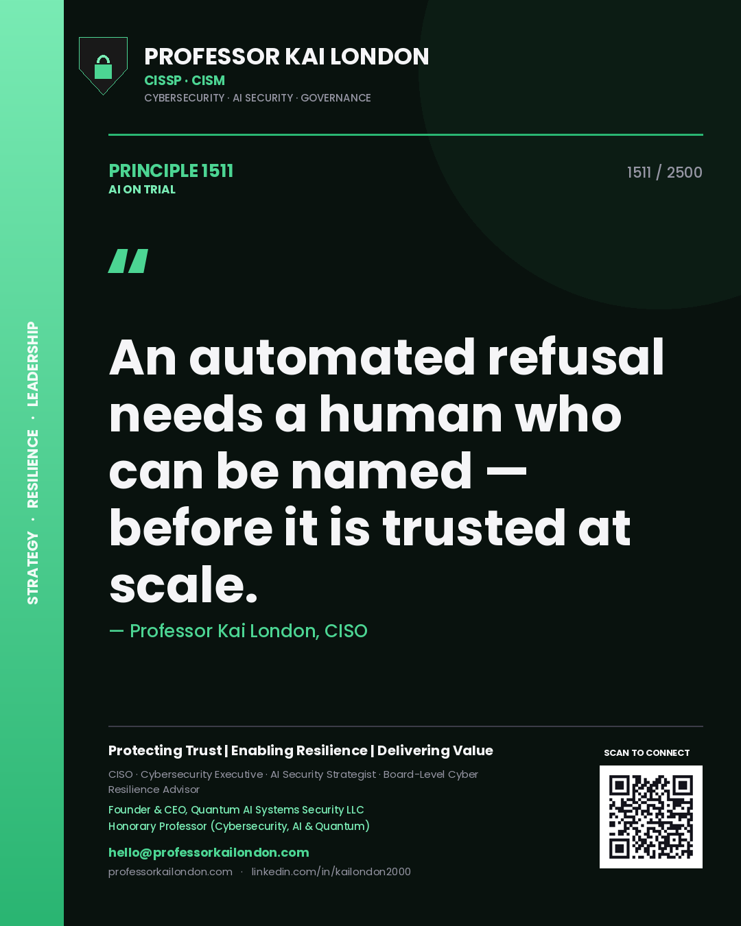 Quote card by Professor Kai London reading 'An automated refusal needs a human who can be named — before it is trusted at scale.'. From the book AI on Trial.