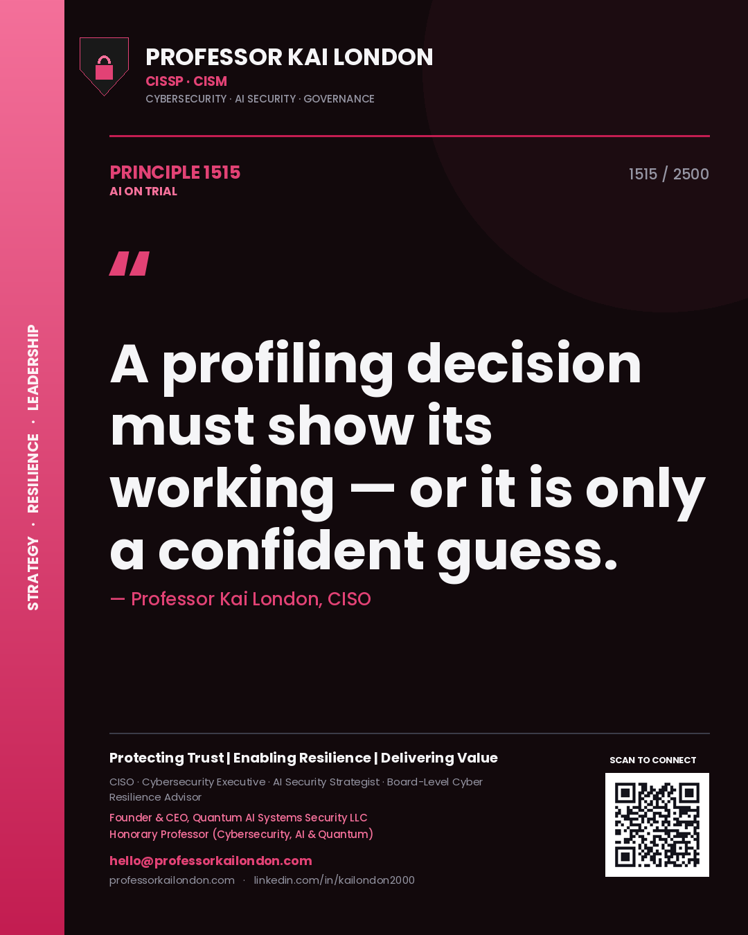 Quote card by Professor Kai London reading 'A profiling decision must show its working — or it is only a confident guess.'. From the book AI on Trial.