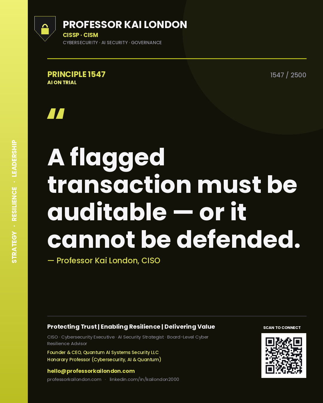 Quote card by Professor Kai London reading 'A flagged transaction must be auditable — or it cannot be defended.'. From the book AI on Trial.