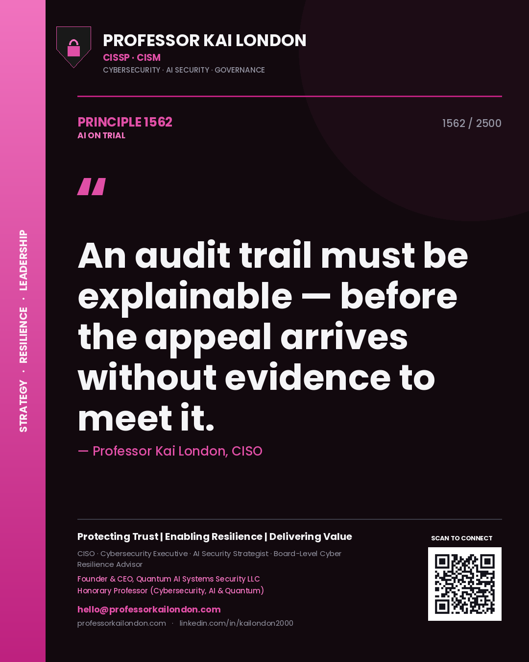 Quote card by Professor Kai London reading 'An audit trail must be explainable — before the appeal arrives without evidence to meet it.'. From the book AI on Trial.