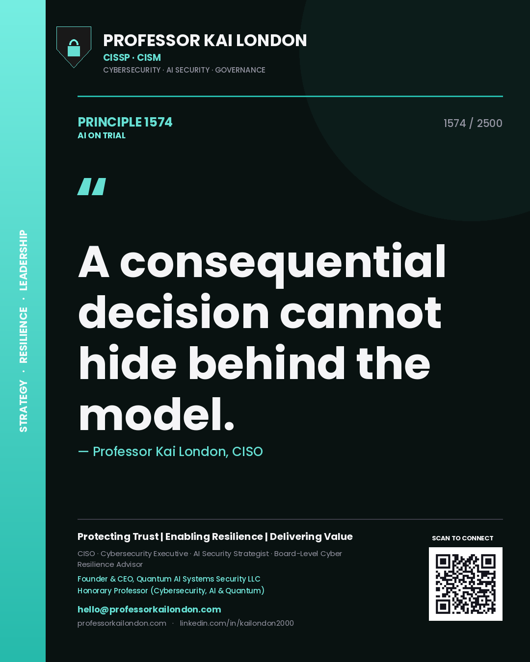Quote card by Professor Kai London reading 'A consequential decision cannot hide behind the model.'. From the book AI on Trial.