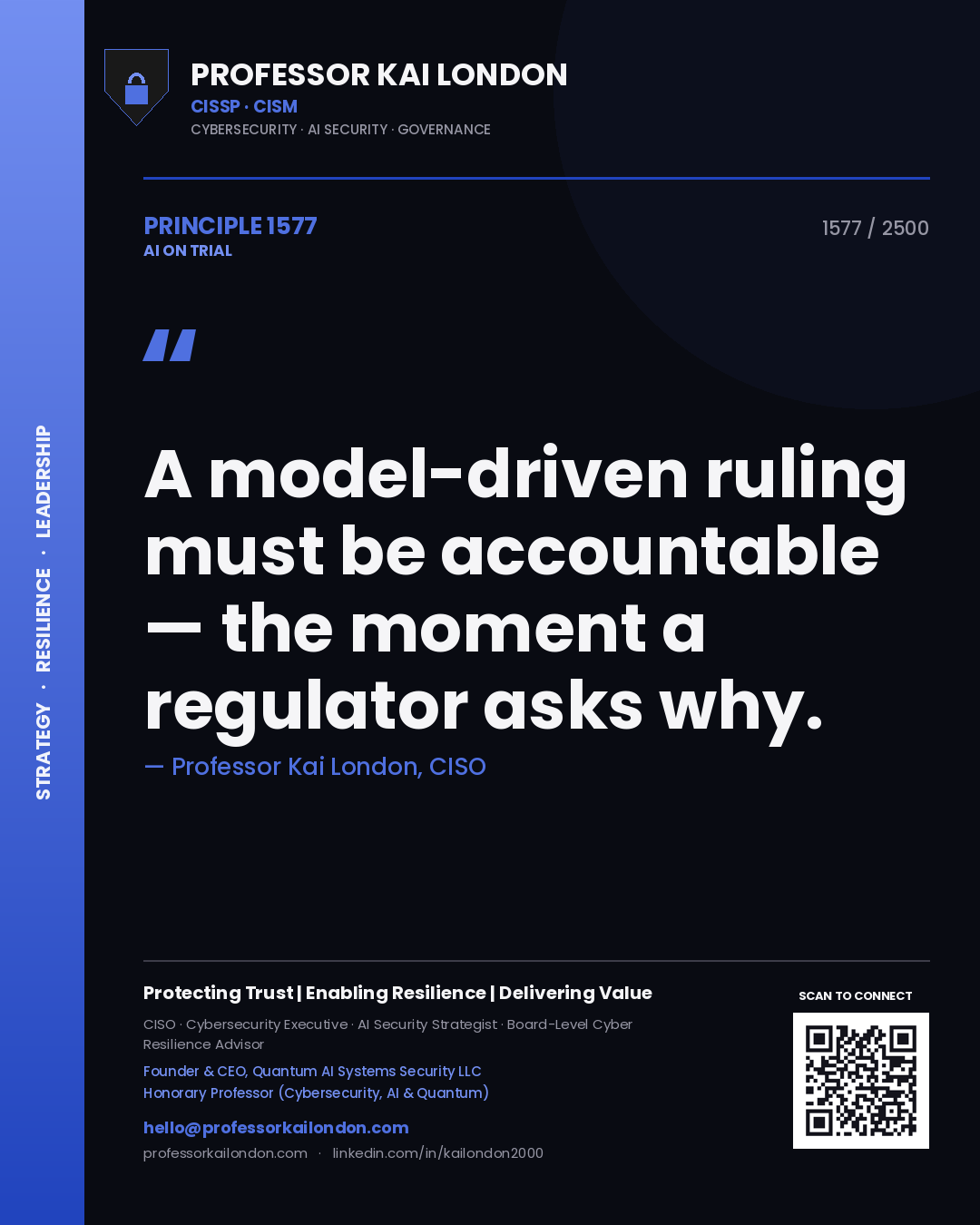 Quote card by Professor Kai London reading 'A model-driven ruling must be accountable — the moment a regulator asks why.'. From the book AI on Trial.