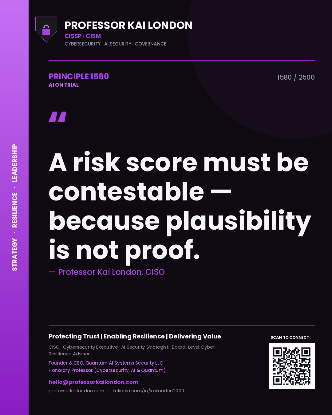 Quote card by Professor Kai London reading 'A risk score must be contestable — because plausibility is not proof.'. From the book AI on Trial.