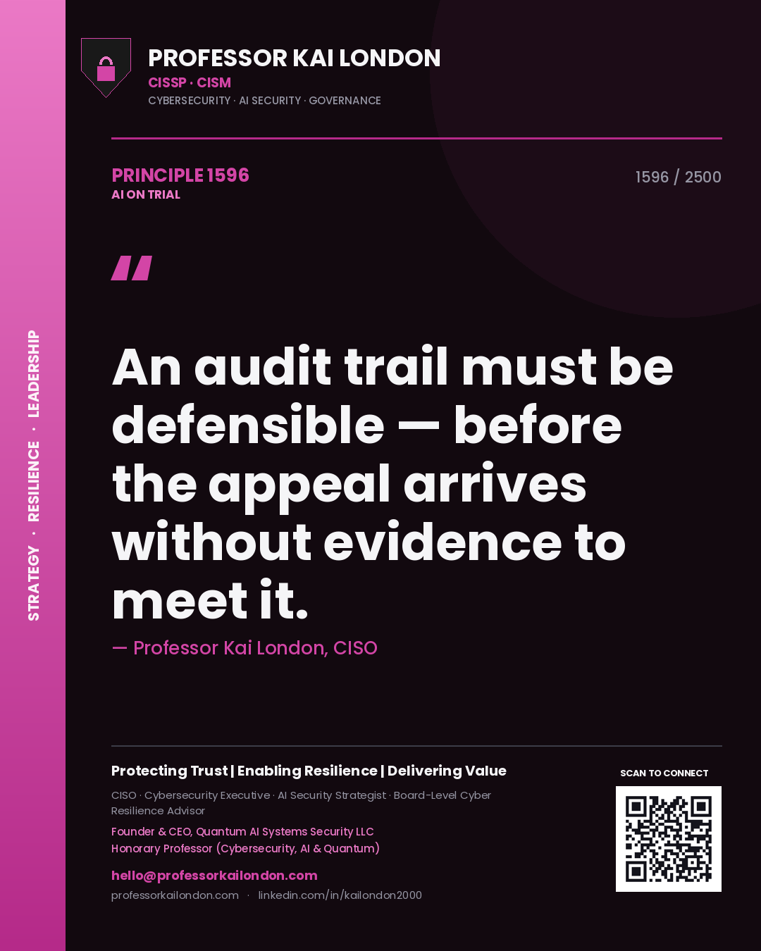 Quote card by Professor Kai London reading 'An audit trail must be defensible — before the appeal arrives without evidence to meet it.'. From the book AI on Trial.