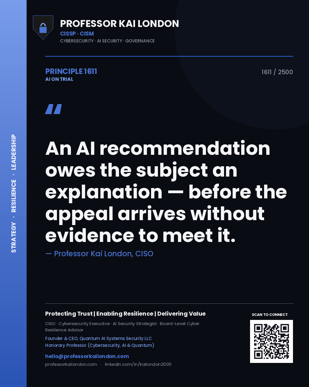 Quote card by Professor Kai London reading 'An AI recommendation owes the subject an explanation — before the appeal arrives without evidence to meet it.'. From the book AI on Trial.