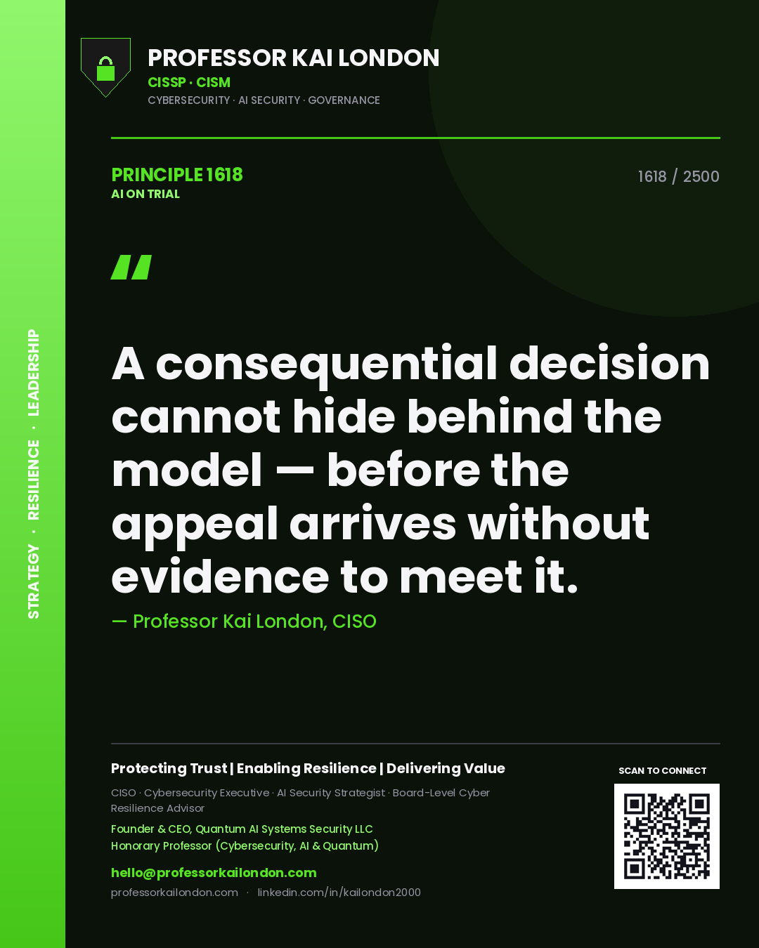 Quote card by Professor Kai London reading 'A consequential decision cannot hide behind the model — before the appeal arrives without evidence to meet it.'. From the book AI on Trial.