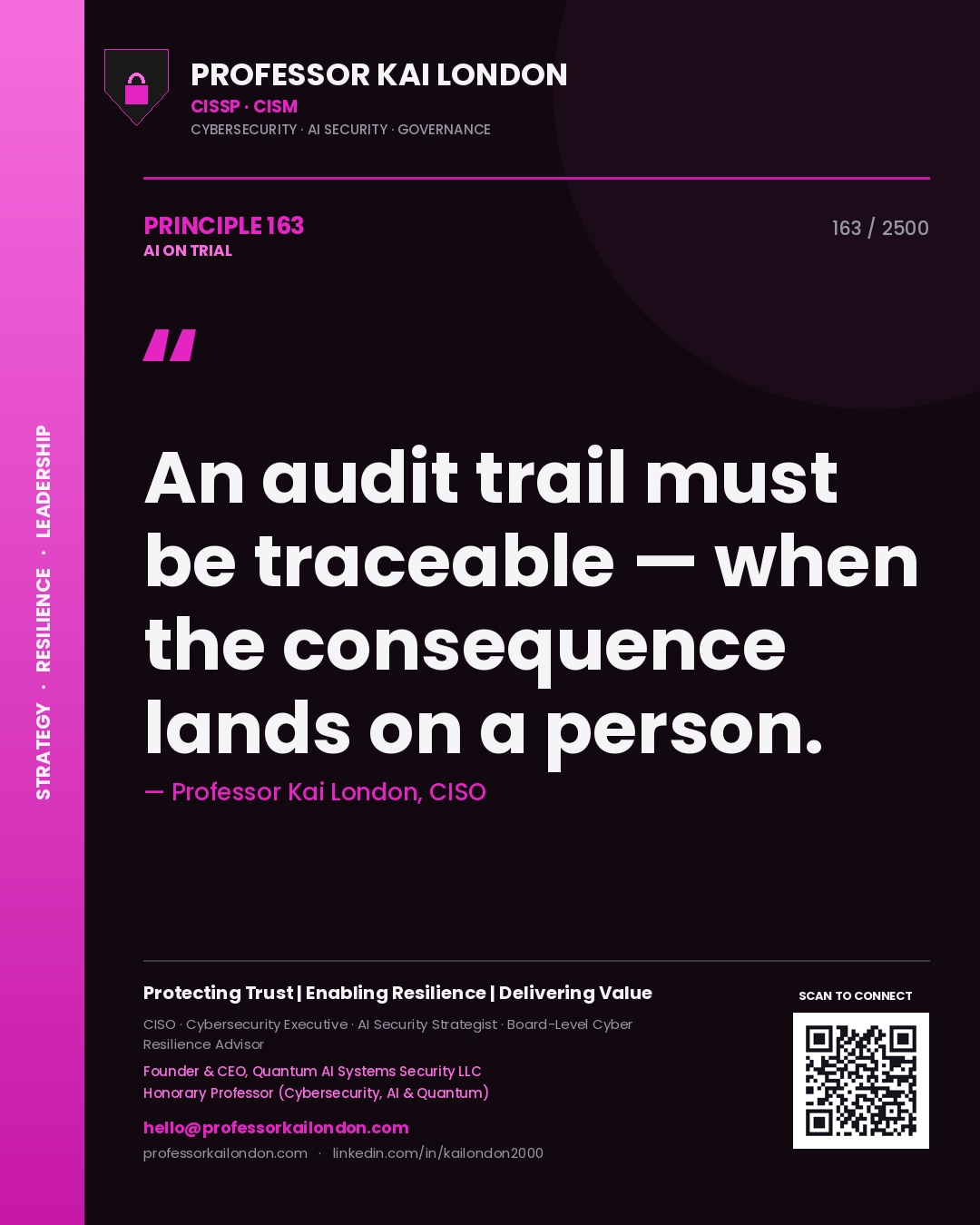 Quote card by Professor Kai London reading 'An audit trail must be traceable — when the consequence lands on a person.'. From the book AI on Trial.