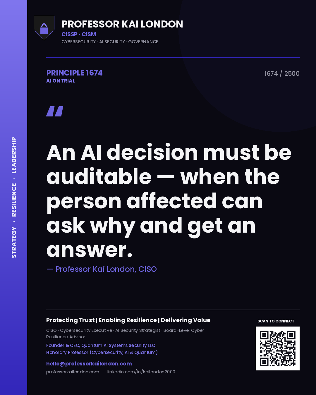 Quote card by Professor Kai London reading 'An AI decision must be auditable — when the person affected can ask why and get an answer.'. From the book AI on Trial.