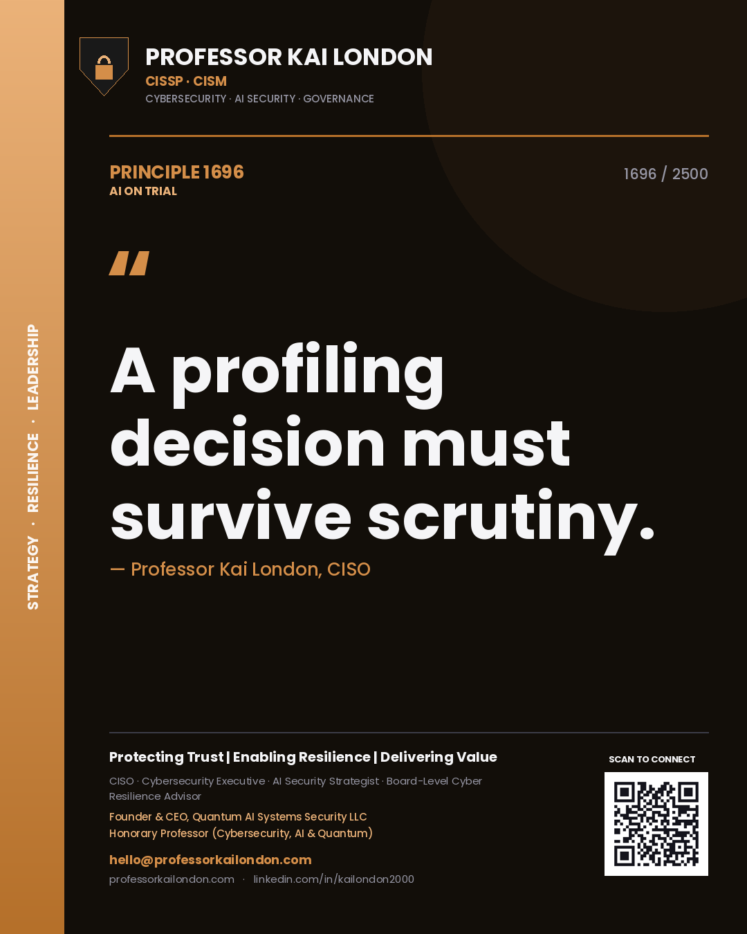 Quote card by Professor Kai London reading 'A profiling decision must survive scrutiny.'. From the book AI on Trial.