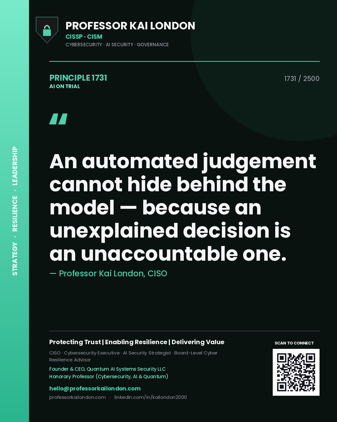 Quote card by Professor Kai London reading 'An automated judgement cannot hide behind the model — because an unexplained decision is an unaccountable one.'. From the book AI on Trial.